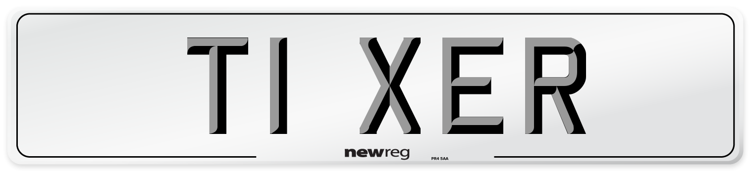 T1 XER Number Plate from New Reg